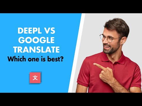 DeepL vs Google Translate: Which One Is Better?