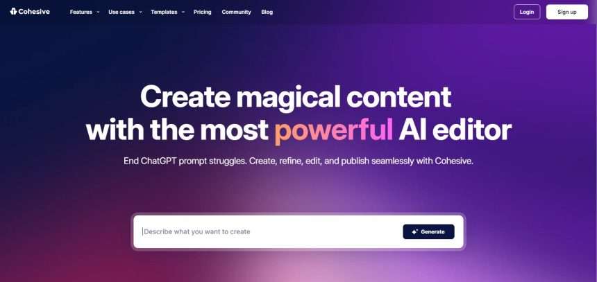 Cohesive Ai Editor Review : Pro Or Cons 2023 New Updated