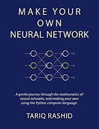Make Your Own Neural Network (Best Ai Books To Read)