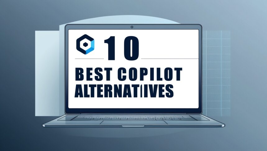 10 Best Copilot Alternatives