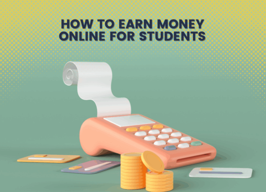 How to Earn Money Online as a Student: Top Legit Ways