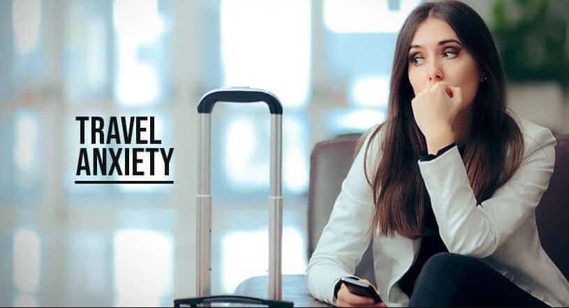 What is Travel Anxiety?