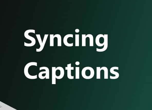 Sync Captions to Speech