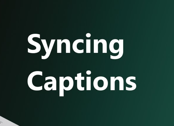 Sync Captions to Speech