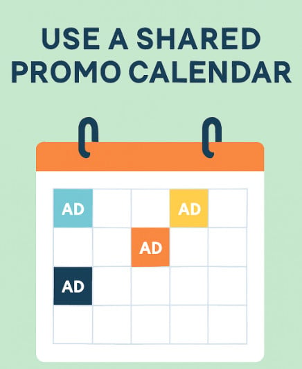 Use a shared promo calendar