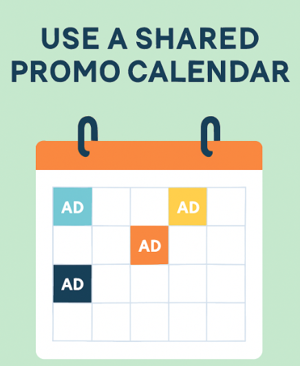 Use a shared promo calendar