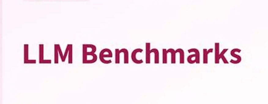 What is LLM Benchmark?