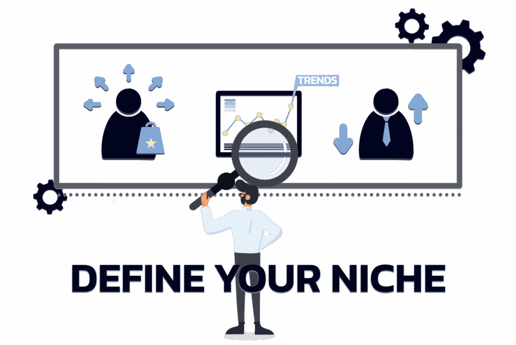 Define Your Niche