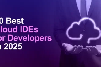 10 Best Cloud-Based IDEs for Developers in 2025