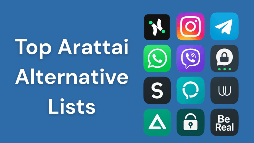 10 Best Arattai Messenger Alternatives Apps in 2025