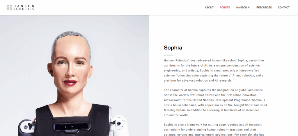 Sophia (by Hanson Robotics)