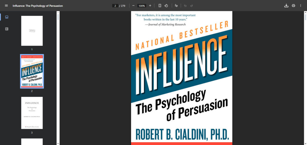 Influence: The Psychology of Persuasion – Robert Cialdini