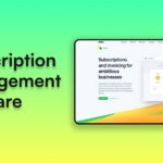 10 Best Subscription Management Platforms for Businesses