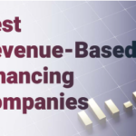 10 Best Revenue-Based Financing Platforms for Startups 2026