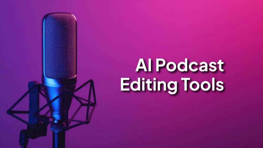 AI Podcast Editing & Transcription