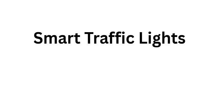Smart Traffic Lights