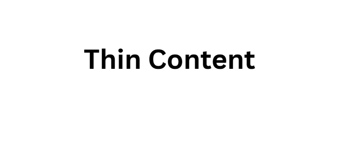 Thin Content