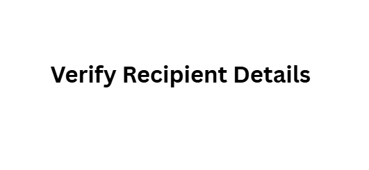 Verify Recipient Details