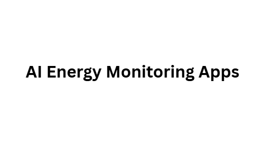 AI Energy Monitoring Apps