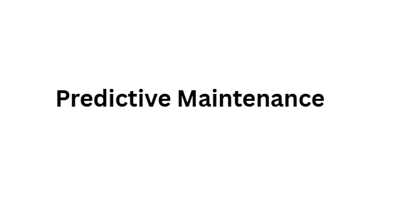 Predictive Maintenance