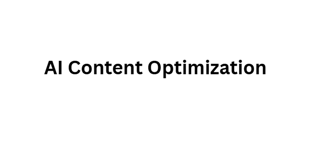 AI Content Optimization