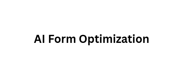 AI Form Optimization