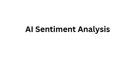  AI Sentiment Analysis
