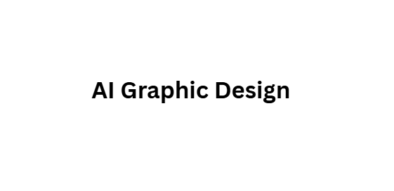 AI Graphic Design