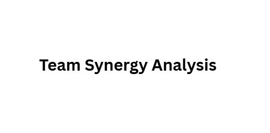 Team Synergy Analysis