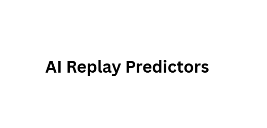 AI Replay Predictors