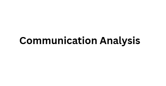 Communication Analysis