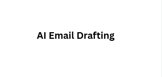 AI Email Drafting