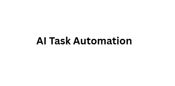  AI Task Automation