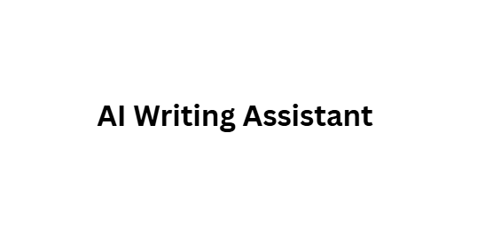 AI Writing Assistant