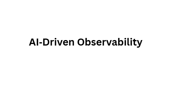 AI‑Driven Observability