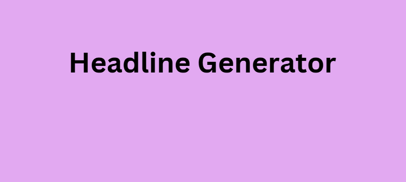 Headline Generator