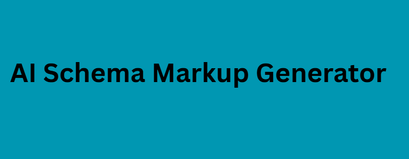 AI Schema Markup Generator