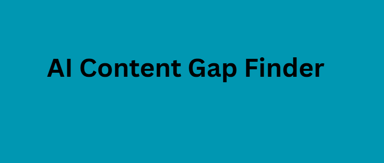 AI Content Gap Finder