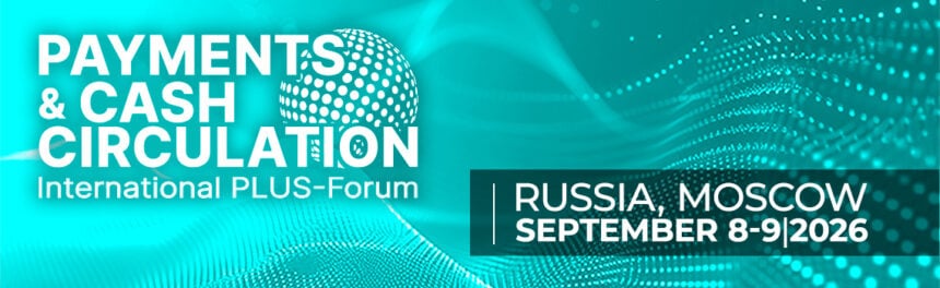 In 10 days, the International PLUS-Forum “Payments