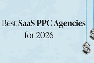 10 Top SaaS PPC Agencies to Scale Paid Campaigns
