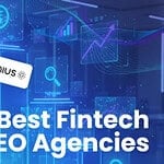 Top 10 Fintech SEO Agencies to Boost Rankings