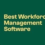 10 Best Workforce Management Software for Enterprises in 2026