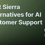 10 Top Sierra AI Rivals for Customer Support in 2026